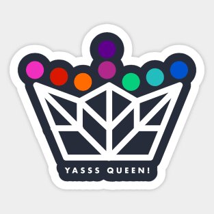 Yass queen Sticker